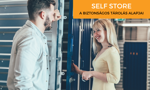 Self Store - A biztonságos tárolás alapjai | © Self Store