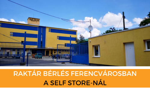 Raktárbérlés Ferencvárosban | © Self Store