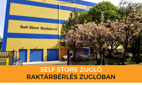 Self Store Zugló: Raktárbérlés Zuglóban | © Self Store